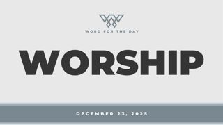WORSHIP