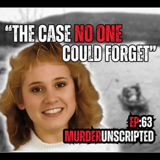 Ep:63 - DNA cracks DECADES-OLD cold case | The chilling case of Mandy Stavik | Murder Unscripted