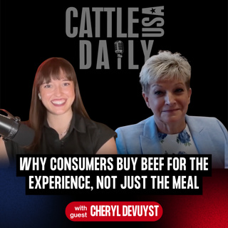 349: Why Consumers Buy Beef for the Experience, Not Just the Meal with Cheryl DeVuyst