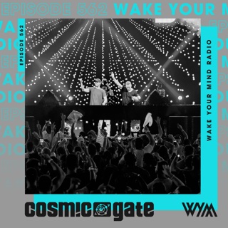 Cosmic Gate - WYM Radio 562 - Live At Tomorrowland 2024