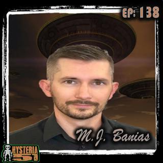 The UFO People: A Curious Culture w/ MJ Banias | 138