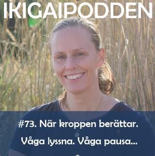 #073. När kroppen berättar - våga lyssna