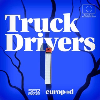 Truck Drivers : The future of transport 6/6