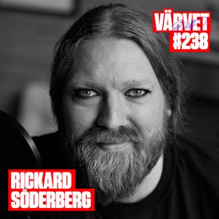 #238: Rickard Söderberg