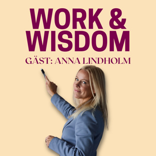 REPRIS - "Det är affärskritiskt att ledare känner sig själva" - med Anna Lindholm