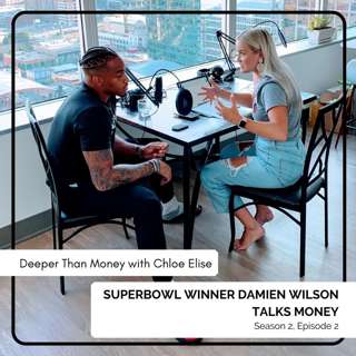 Superbowl Champion Damien Wilson Talks Money