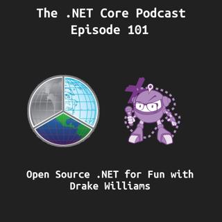 Open Source .NET for Fun with Drake Williams