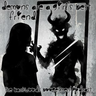 Ep.27 Demons are a girl’s best friend