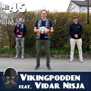 #45 - Gjest: Vidar Nisja⭐️