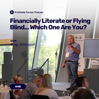 # 48 - Financially Literate or Flying Blind...Which One Are You?