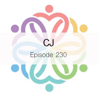Ep 230 - CJ