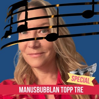 Manusbubblan SPECIAL Topp Tre 16