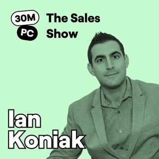 How to Close $10M+ Deals & Make $1M W-2 | Ian Koniak | Ep. 290 (Sell)
