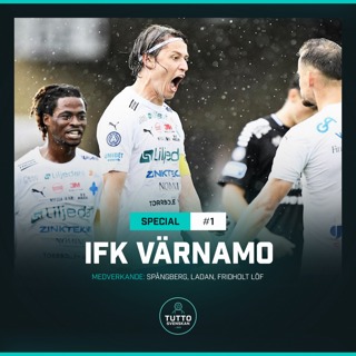 Lagspecial #1 - IFK Värnamo