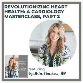Ep. 447 Revolutionizing Heart Health: A Cardiology Masterclass, Part 2