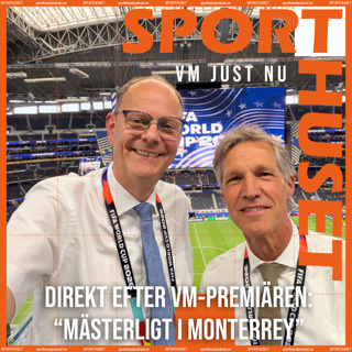 VM JUST NU: “Mästerligt i Monterrey”