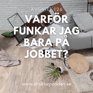 Varför fungerar jag bara på jobbet?