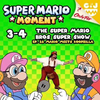 3-4 The Super Mario Bros Super Show (with Derek & Doug from Skreeonk!)