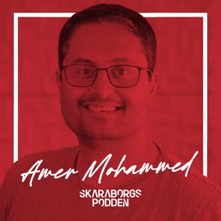 43. Amer Mohammed - Digitala innovatören från Skaraborg