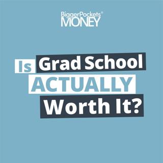 293: Why 40% of Master's Degrees Aren’t Worth It (and Which Are) w/Preston Cooper