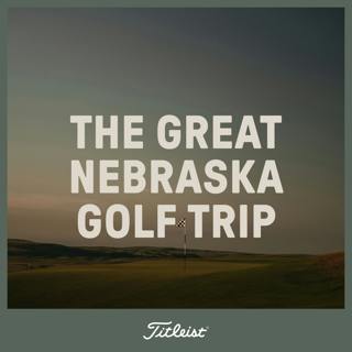 1121: The Great Nebraska Golf Trip