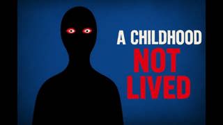 The Tragedy of Ruined Childhood