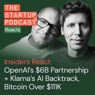 Insiders React: Sam Altman's New $6B Partnership + Klarna's AI Backtrack, Bitcoin Over $111K