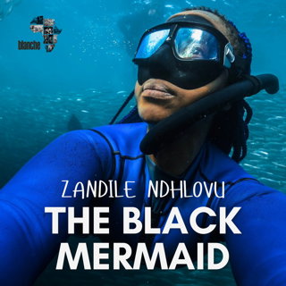 Zandile Ndhlovu: The Black Mermaid