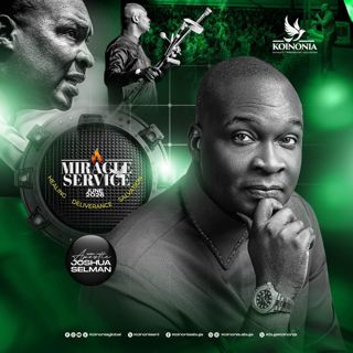 JUNE 2026 MIRACLE SERVICE WITH APOSTLE JOSHUA SELMAN