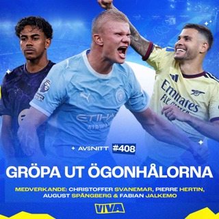 #408 Domarkontrovers i Manchesterderbyt | Säsongens överraskning | Överlägsna Lamine Yamal