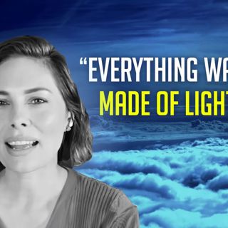 Woman Is Shown The "Oneness Of All Existence" During Incredible NDE