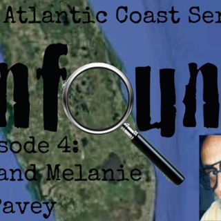 Atlantic Series Episode 4: The Pavey's. Episode 579