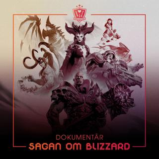 Dokumentär: Sagan om Blizzard