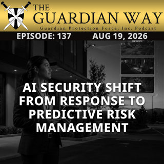 Episode 137 – AI Security Shift from Response to Predictive Risk Management