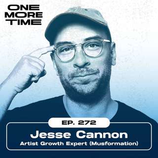 How Musicians Go From 0 To 1,000,000 Fans In 2026 ft. Jesse Cannon (Musformation) #272