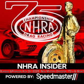 8.1 Burgess and Pedregon Kick Off 2026, New Mystery Dragster, 75th and More!