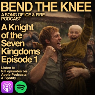A Knight of the Seven Kingdoms - Episode 1 Review - The Hedge Knight