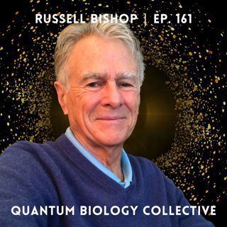 161: What We Really Need To Be Healthy in 2026 with Russell Bishop