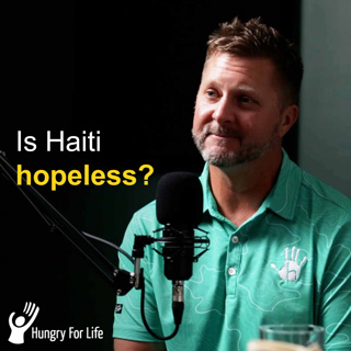 Is Haiti hopeless? Mark Stockland | S3 E8