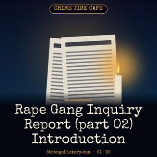 Rape Gang Inquiry Report (part 02) Introduction