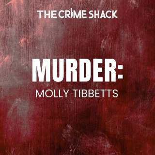 EP43: The Murder and Abduction of Mollie Tibbetts