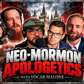 Neo-Mormon Apologetics with Vocab Malone