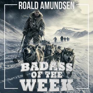 Roald Amundsen: The Ice-Cold Genius Who Outsmarted Antarctica