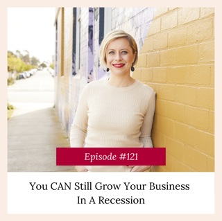 You CAN Still Grow Your Business In A Recession