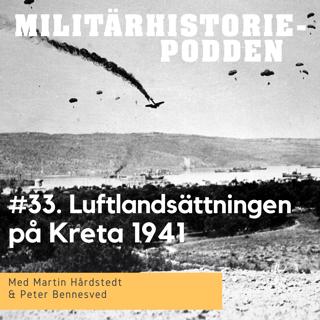 Operation Merkurius - Luftlandsättningen på Kreta år 1941