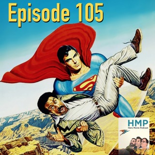Episode 105- Superman III