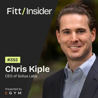 352. Chris Kiple, CEO of Solius Labs