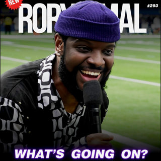 Episode 293 | What's Going On?