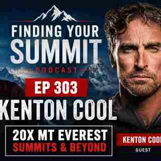 EP: Kenton Cool - 20 Everest Summits: The Mountain Guide Who Turned Alpine Dreams into Reality