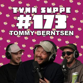 #173 - Tommy Berntsen
